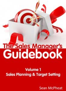 Sales Manager's Guidebook Volume 1