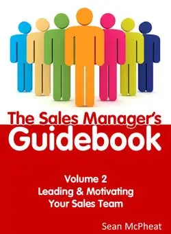Sales Manager's Guidebook Volume 2