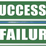 success or failure being successful in life and business road sign arrow 3D, illustration