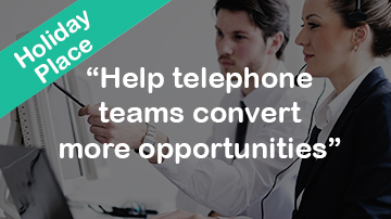 Help telephone teams convert more opportunities